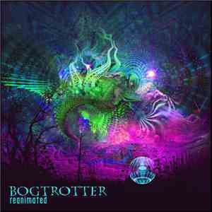 Bogtrotter - Reanimated