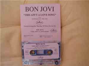 Bon Jovi - This Ain't A Love Song