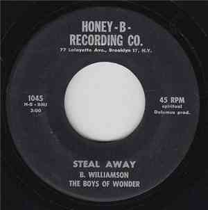 Boys Of Wonder - Steal Away / I Believe