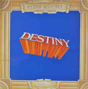 Clear Blue Sky - Destiny