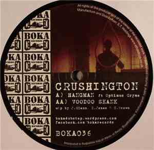 Crushington - Hangman / Voodoo Skank