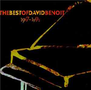 David Benoit - The Best Of David Benoit 1987-1995