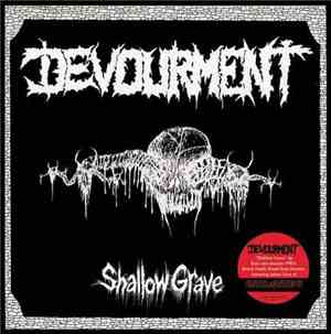 Devourment  - Shallow Grave