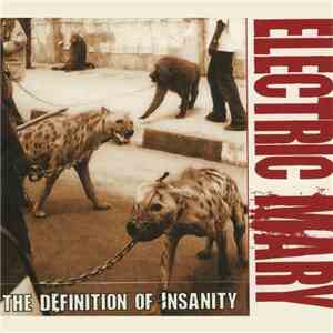 Electric Mary - The Definition Of Insanity