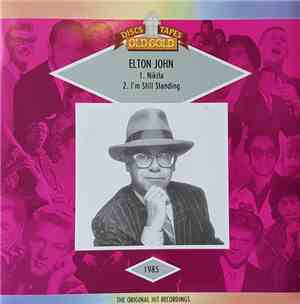 Elton John - Nikita / I'm Still Standing