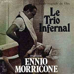 Ennio Morricone - Le Trio Infernal