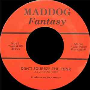 Fantasy  - Don't Squeeze The Fonk / Something's Missing