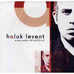 Haluk Levent - Annemin Türküleri