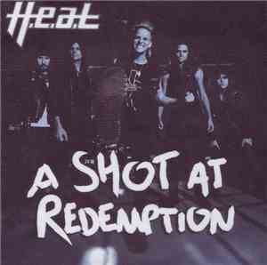 H.E.A.T - A Shot At Redemption
