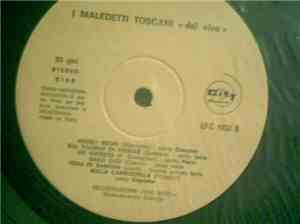 I Maledetti Toscani - Dal Vivo