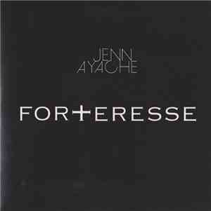 Jenn Ayache - Forteresse