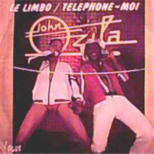 John Ozila - Le Limbo / Téléphone-Moi