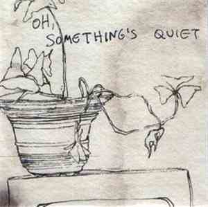 J.Viewz - Oh, Something's Quiet