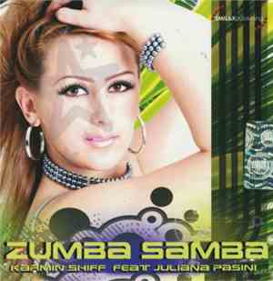 Karmin Shiff Feat. Juliana Pasini - Zumba Samba