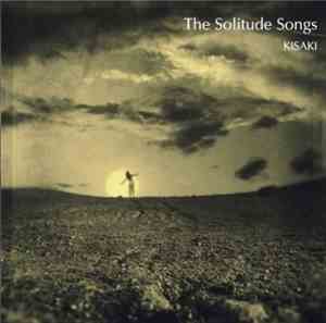 Kisaki - The Solitude Songs