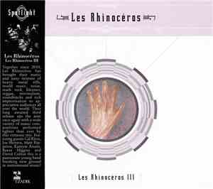 Les Rhinocéros - Les Rhinocéros III