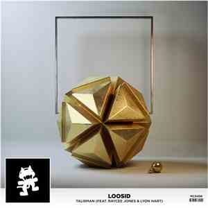 Loosid Feat. Raycee Jones & Lyon Hart - Talisman