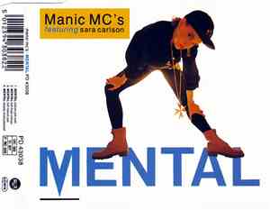 Manic MC's Featuring Sara Carlson - Mental