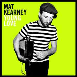 Mat Kearney - Young Love