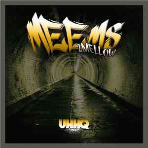 Meems - 2 Mellow