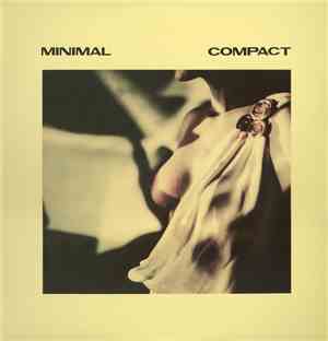 Minimal Compact - Minimal Compact