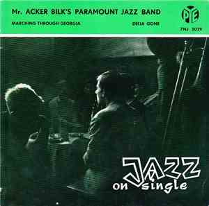 Mr. Acker Bilk's Paramount Jazz Band - Marching Through Georgia