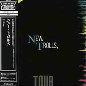 New Trolls - Tour