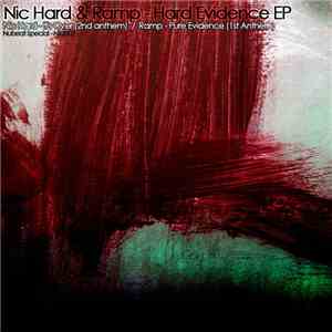 Nic Hard  & Ramp  - Hard Evidence EP