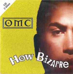 OMC - How Bizarre