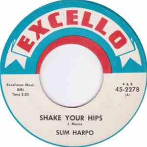 Slim Harpo - Shake Your Hips