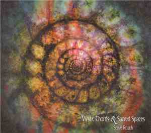 Steve Roach - Mystic Chords & Sacred Spaces (Part 1)