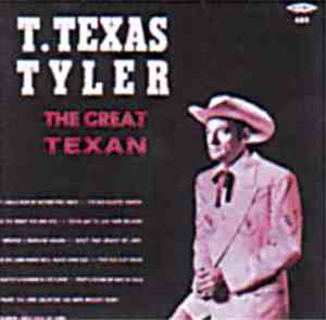 T. Texas Tyler - The Great Texan