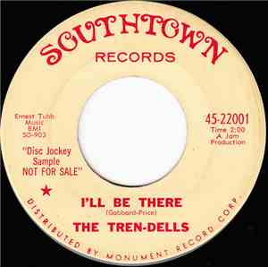 The Tren-Dells - I'll Be There / Everyday