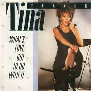 Tina Turner - What's Love Got To Do With It