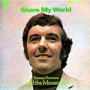 Tommy Drennan And The Monarchs - Share My World