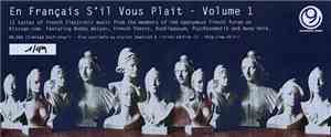 Various - En Français S'Il Vous Plait - Volume 1