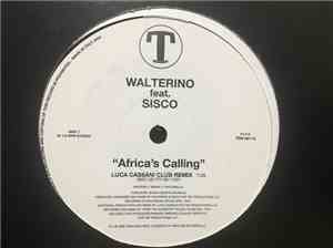 Walterino Feat. Sisco - Africa's Calling