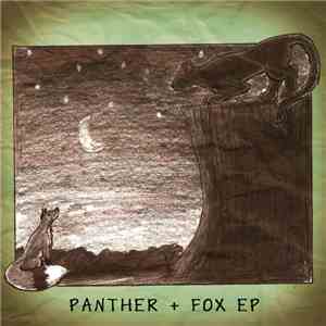 Alkebulan  & Makeda (Thee Red Fox) - Panther + Fox EP