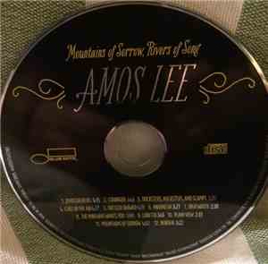 Amos Lee - Mountains Of Sorrow, Rivers Of Song