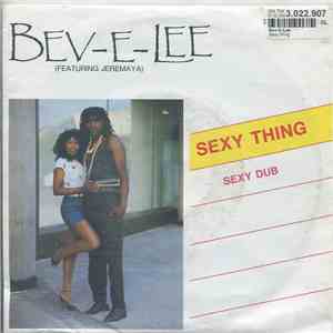 Bev-E-Lee featuring Jeremaya - Sexy Thing