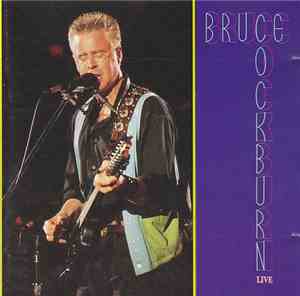 Bruce Cockburn - Live