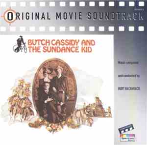 Burt Bacharach - Butch Cassidy And The Sundance Kid (Original Movie Soundtrack)