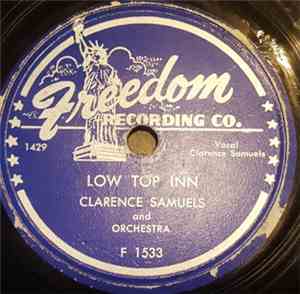 Clarence Samuels -  Lost My Head / Low Top Inn