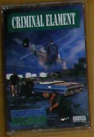 Criminal Elament - Undaground Railroad