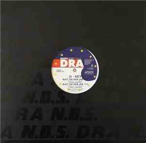 D - Key - Bust The New Jam