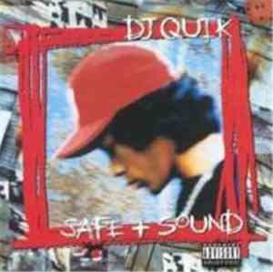 DJ Quik - Safe + Sound