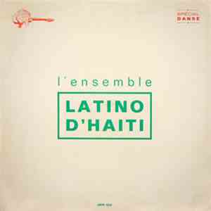 Ensemble Latino D'Haiti - Ensemble Latino D'Haiti