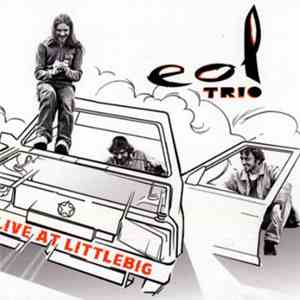 Eol Trio - Live At Littlebig