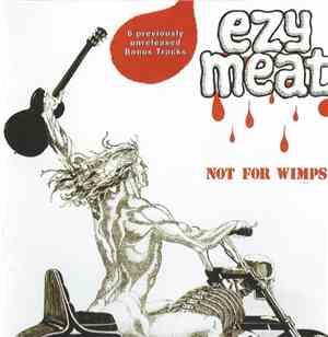 Ezy Meat - Not For Wimps