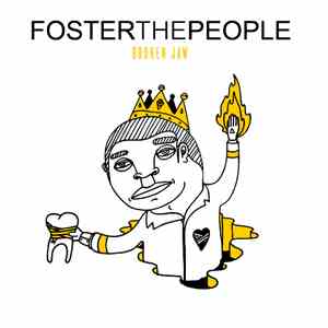 Foster The People - Broken Jaw
